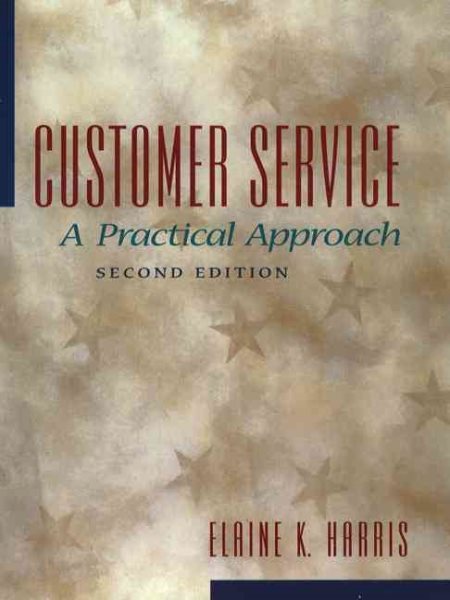 Customer Service: A Practical Approach cover