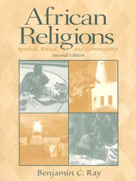 African Religions: Symbol, Ritual, and Community (2nd Edition) cover