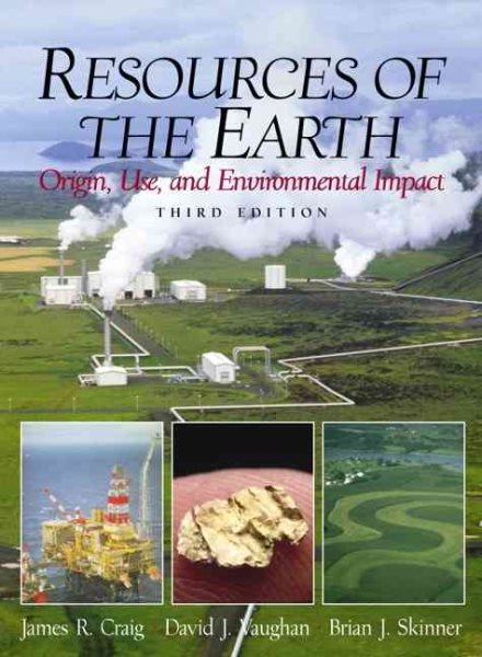 Resources of the Earth: Origin, Use, and Environmental Impact cover