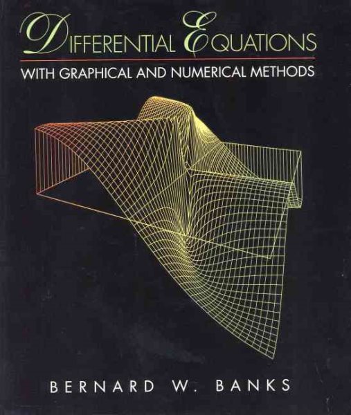 Differential Equations With Graphical and Numerical Methods cover