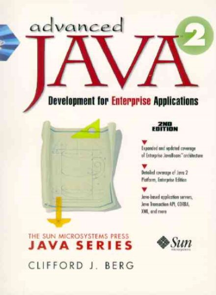 Advanced Java 2 Development for Enterprise Applications (2nd Edition)