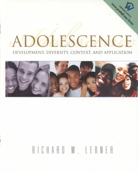 Adolescence: Development, Diversity, Context, and Application cover