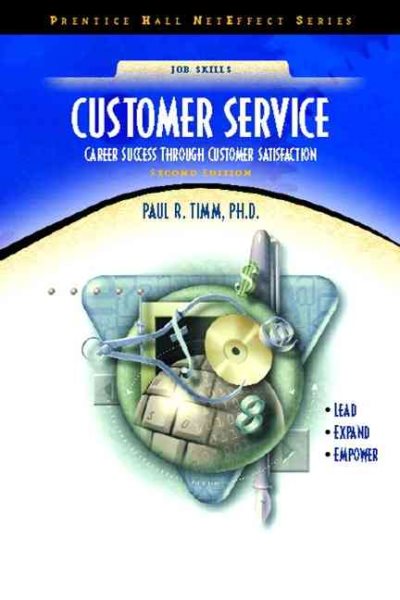 Customer Service: Career Success through Customer Satisfaction (NetEffect Series) (2nd Edition) cover