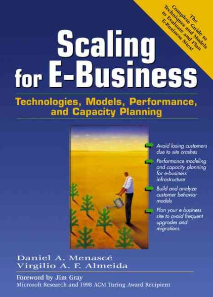 Scaling for E-Business: Technologies, Models, Performance, and Capacity Planning cover