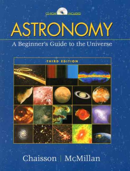 Astronomy: A Beginner's Guide to the Universe (3rd Edition) cover