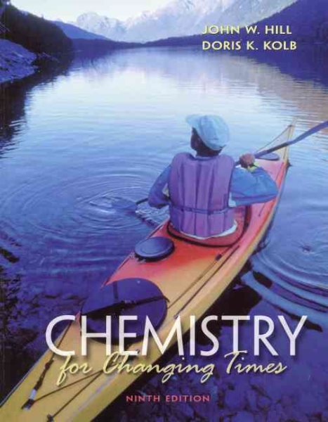 Chemistry for Changing Times (9th Edition) cover