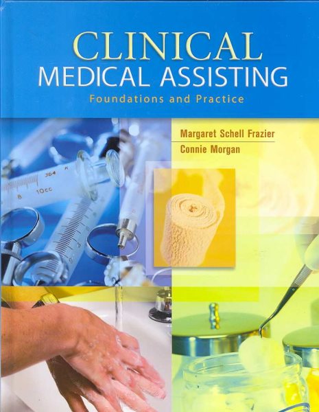 Clinical Medical Assisting: Foundations and Practice cover