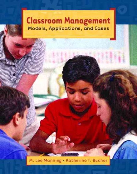 Classroom Management: Models, Applications, and Cases cover