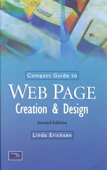 Compact Guide to Web Page Creation and Design