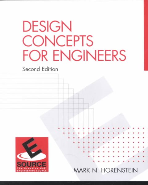 Design Concepts for Engineers (2nd Edition)