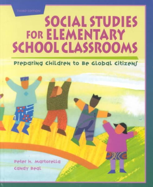 Social Studies for Elementary School Classrooms: Preparing Children to be Global Citizens cover
