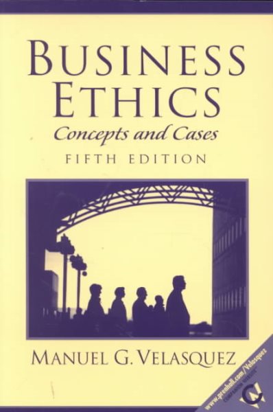 Business Ethics: Concepts and Cases (5th Edition) cover