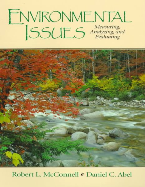 Environmental Issues: Measuring, Analyzing, and Evaluating cover