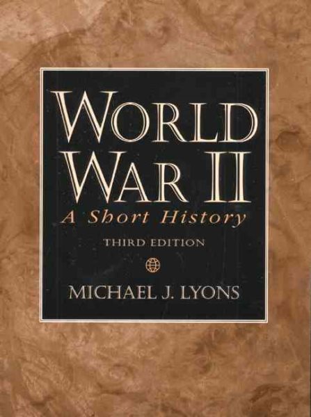 World War II: A Short History (3rd Edition) cover