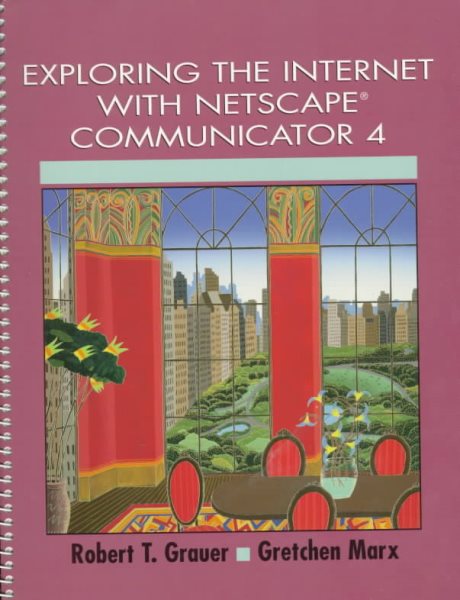 Exploring the Internet with Netscape Communicator 4.0 cover