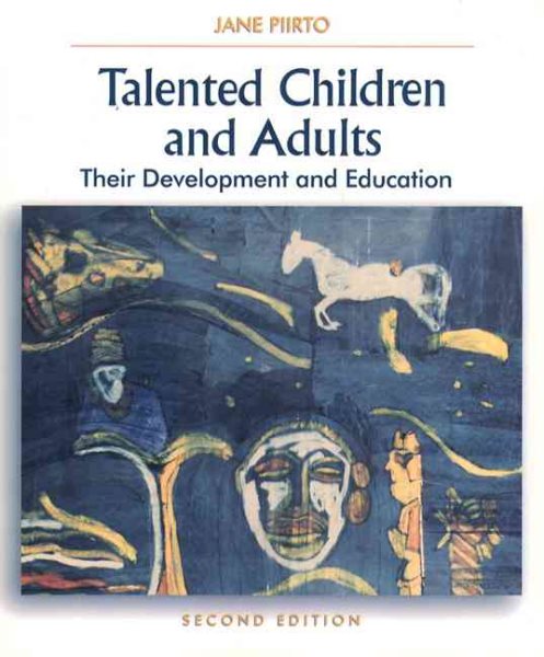 Talented Children and Adults: Their Development and Education (2nd Edition) cover