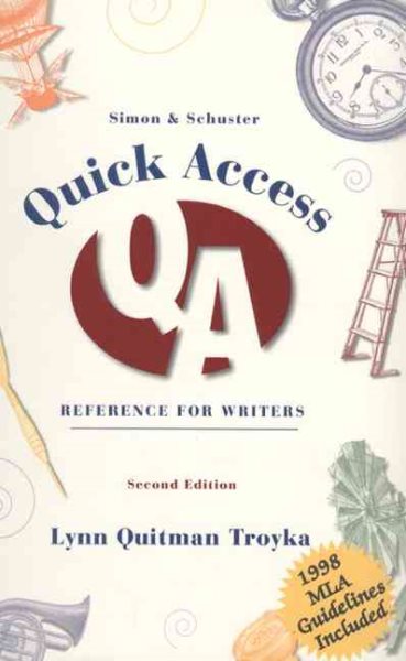 Simon & Schuster Quick Access Reference for Writers (1998 MLA Update Edition) cover