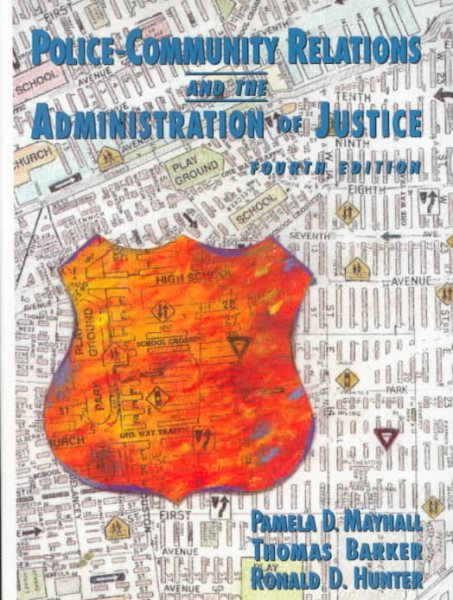 Police Community Relations and the Administration of Justice cover