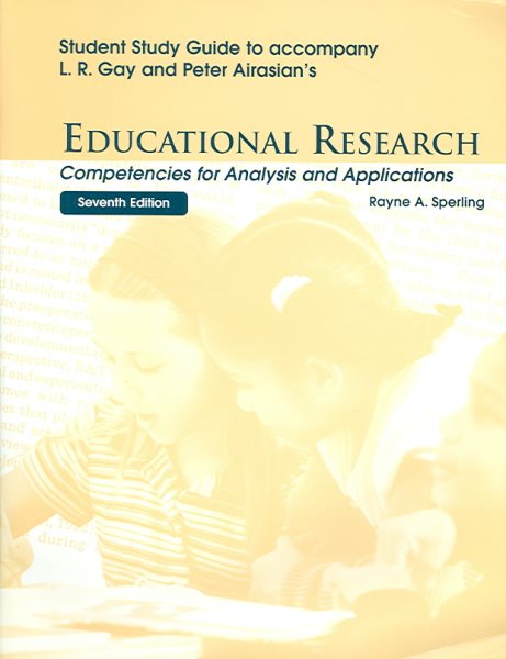 Educational Research: Competencies For Analysis and Applications