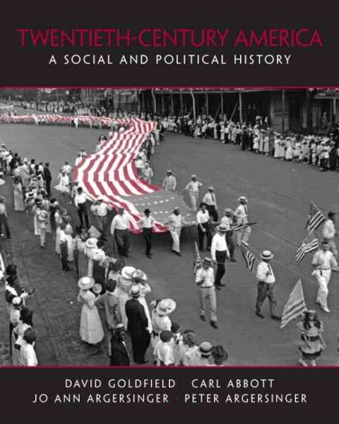 Twentieth-Century America: A Social and Political History cover