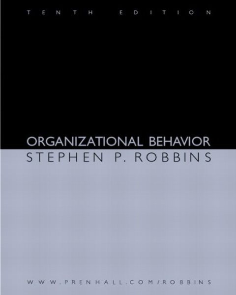 Organizational Behavior (10th Edition)