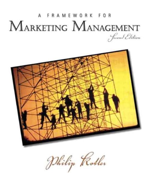 Framework for Marketing Management, A (2nd Edition) cover