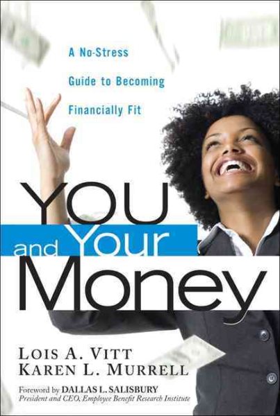 You and Your Money: A No-Stress Guide to Becoming Financially Fit cover