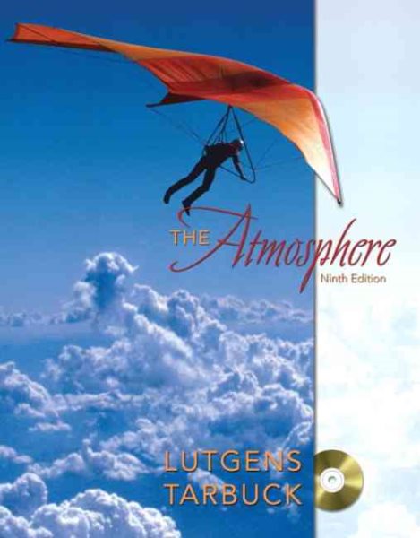 The Atmosphere: An Introduction to Meteorology, Ninth Edition cover