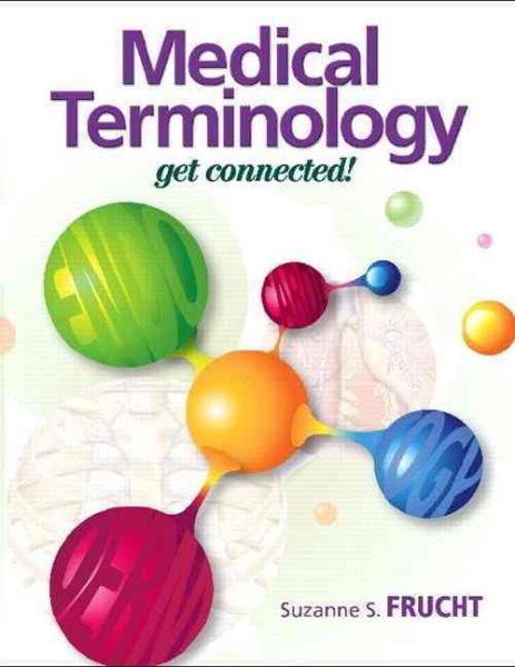 Medical Terminology: Get Connected! cover
