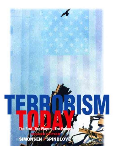 Terrorism Today: The Past, The Players, The Future, Second Edition cover