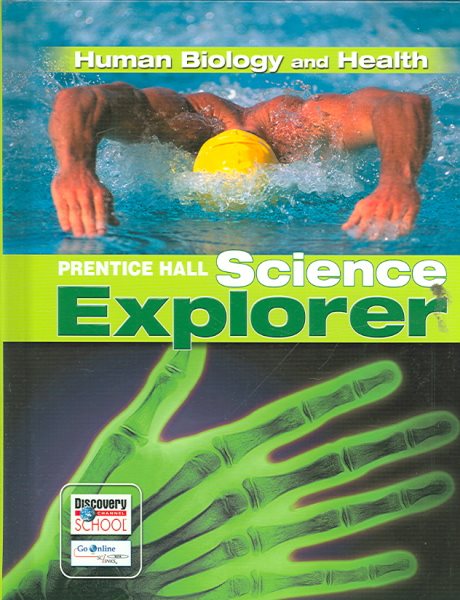 SCIENCE EXPLORER HUMAN BIOLOGY AND HEALTH STUDENT EDITION 3RD EDITION 2005C