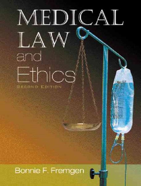 Medical Law and Ethics (2nd Edition) cover