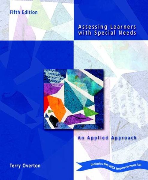 Assessing Learners With Special Needs: An Applied Approach