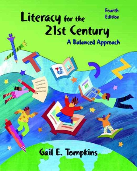 Literacy for the 21st Century: A Balanced Approach (4th Edition) cover