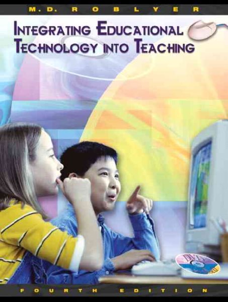 Integrating Educational Technology Into Teaching cover