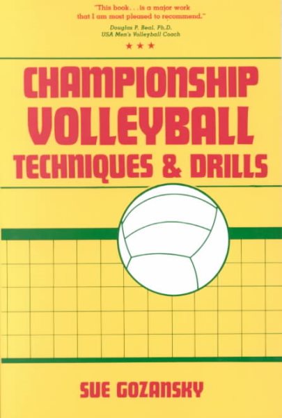 Championship Volleyball Techniques and Drills cover