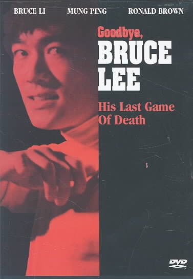 Goodbye Bruce Lee cover