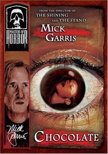 Masters of Horror - Mick Garris - Chocolate cover