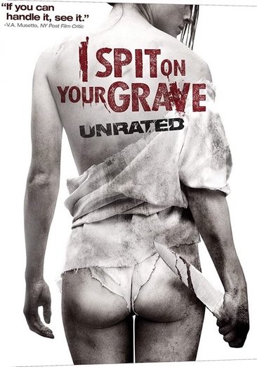 I Spit on Your Grave (Unrated) cover