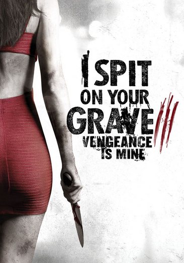 I Spit On Your Grave: Vengeance Is Mine cover