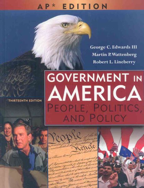 Government in America: People, Politics, and Policy: Advanced Placement Edition cover