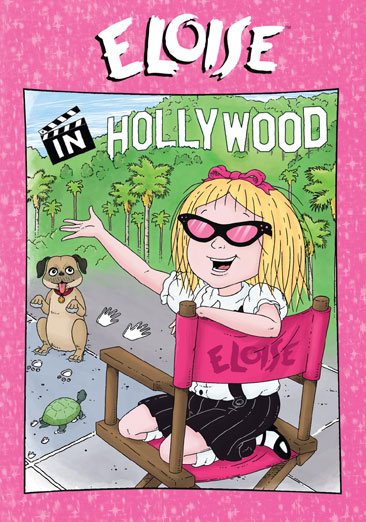 Eloise: Eloise Hollywood