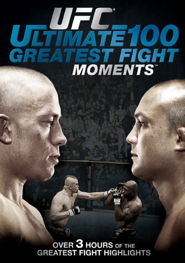 UFC: The Ultimate 100 Greatest Fight Moments cover