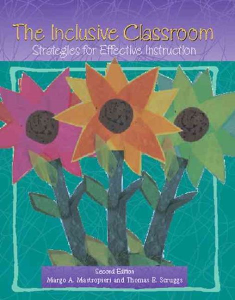 Inclusive Classroom, The: Strategies for Effective Instruction, Second Edition cover