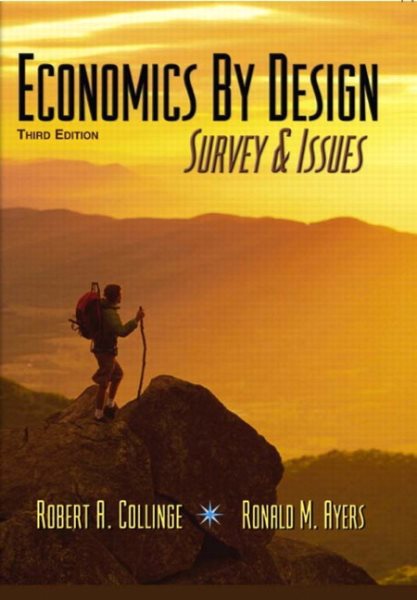 Economics by Design: Survey & Issues, 3rd Edition cover