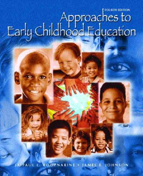 Approaches to Early Childhood Education (4th Edition) cover