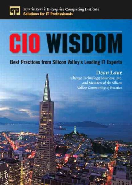 CIO Wisdom: Best Practices from Silicon Valley cover