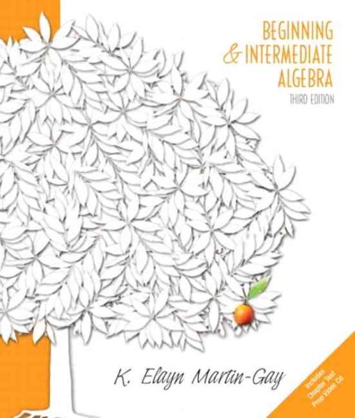 Beginning and Intermediate Algebra (Martin-Gay Hardback Series) cover