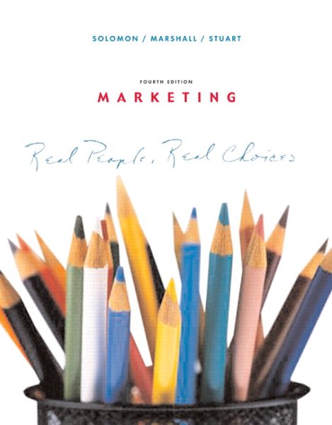Marketing: Real People, Real Choices (4th Edition) cover