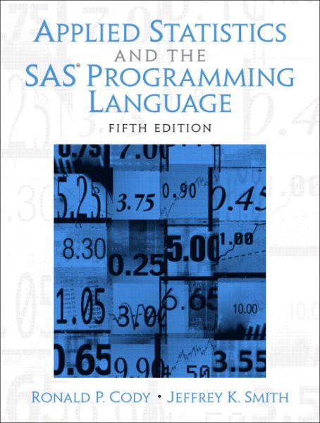 Applied Statistics and the SAS Programming Language cover